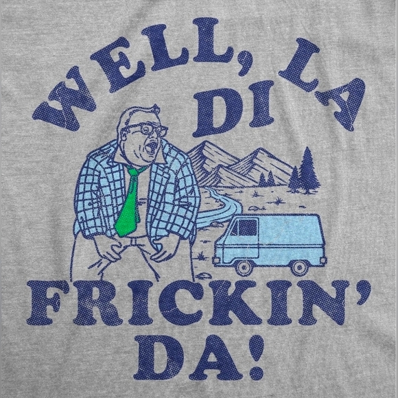 Chris Farley 'Well, La Di Frickin' Da! Men's Large Graphic Tee, New Without Tags - Picture 2 of 3